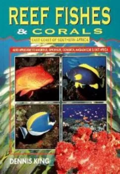Image of Reef Fishes and Corals by Dennis King Paperback