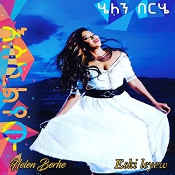Image of Helen Berhe - Eski Leyew CD
