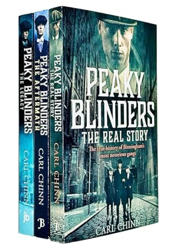 Image of Peaky Blinders Collection 3 Book Set The Real Story The Legacy The Aftermath Carl Chinn Carl Chinn Books