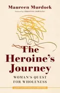 Image of heroines journey womans quest for wholeness