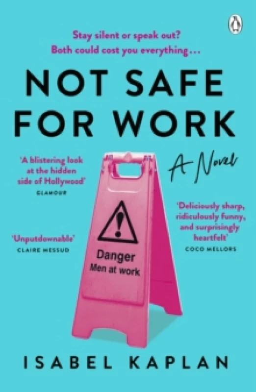 Image of Not Safe For Work : A Novel Paperback / softback