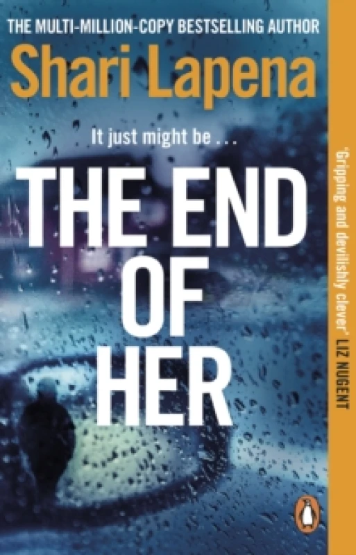 Image of The End of Her. Paperback. By Shari Lapena Books