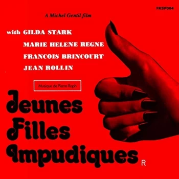 Image of Pierre Raph - Jeunes Filles Impudiques Vinyl