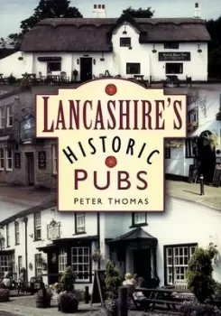 Image of Lancashires historic pubs by Peter Thomas