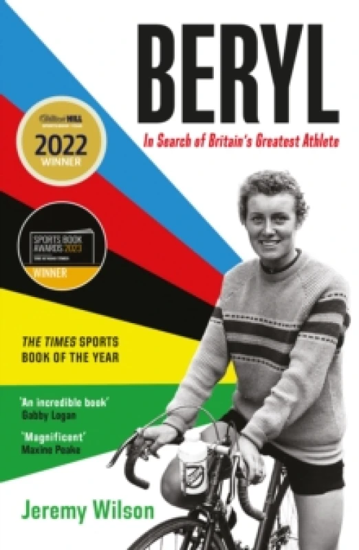 Image of Beryl - Winner of the Sunday Times Sports Book of the Year 2023 : In Search of Britain's Greatest Athlete, Beryl Burton Paperback / softback
