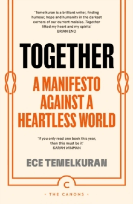 Image of Together : A Manifesto Against a Heartless World Paperback / softback