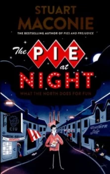 Image of The Pie at Night by Stuart Maconie Paperback
