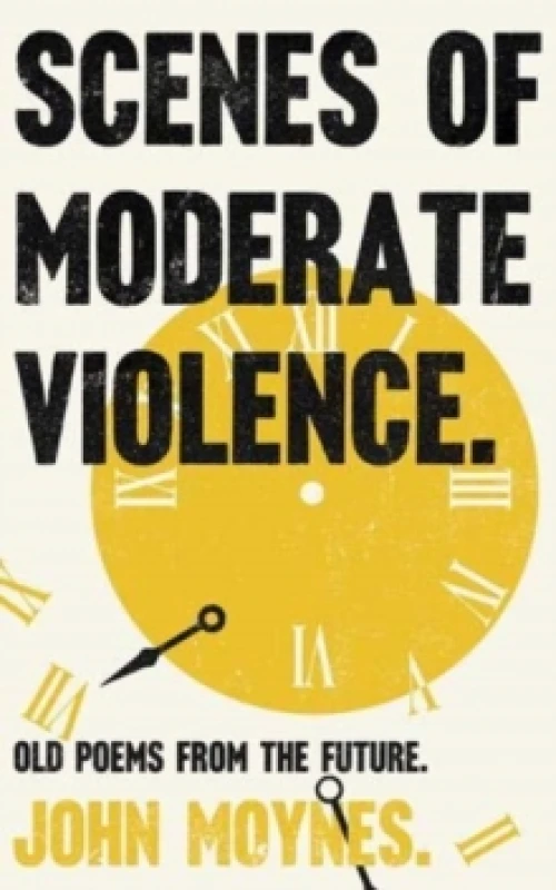 Image of Scenes of Moderate Violence Paperback / softback