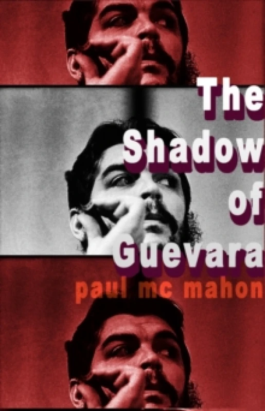 Image of The Shadow of Guevara Paperback / softback
