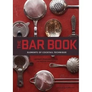 Image of Bar Book : Elements of Cocktail Technique