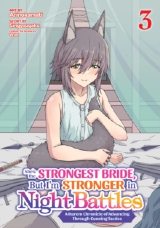 Image of She's the Strongest Bride, But I'm Stronger in Night Battles: A Harem Chronicle of Advancing Through Cunning Tactics (Manga) Vol. 3 Paperback / softba