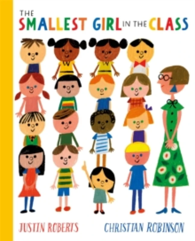 Image of Justin Roberts The Smallest Girl in the Class Book Multi unisex