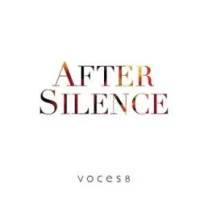 Image of Voces8 After Silence by Voces8 CD Album
