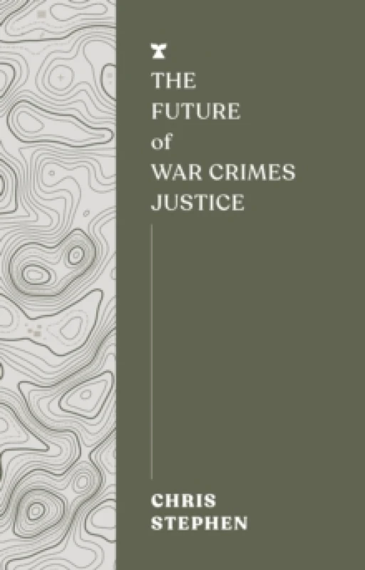 Image of The Future of War Crimes Justice Paperback / softback