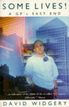 Image of Some Lives by David Widgery and Syd Shelton Book