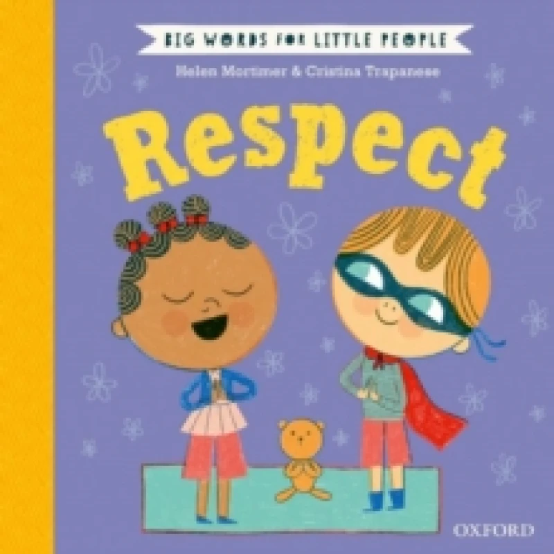 Image of Big Words for Little People: Respect Hardback