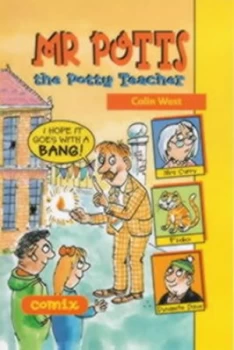 Image of Mr Potts the Potty Teacher by Colin West Hardback
