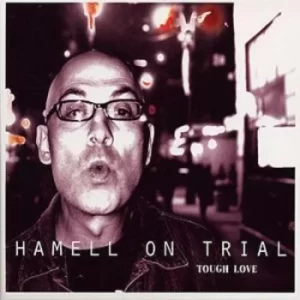Image of Tough Love by Hamell On Trial CD Album