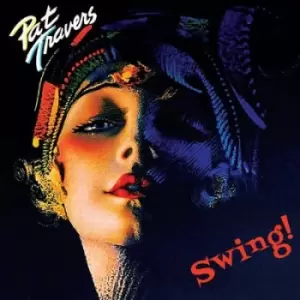 Image of Swing by Pat Travers CD Album