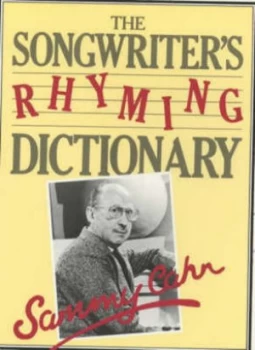 Image of The Songwriters Rhyming Dictionary by Sammy Cahn Paperback