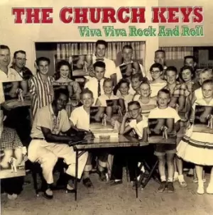 Image of Viva Viva Rock and Roll by The Church Keys Vinyl Album