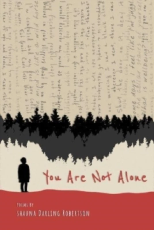 Image of You Are Not Alone : Poems by Shauna Darling Robertson Paperback / softback