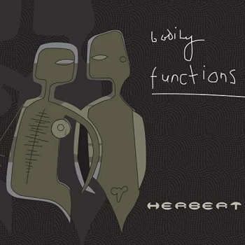 Image of Herbert - Bodily Functions (Transparent Grey Vinyl)