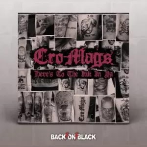 Image of Heres to the ink in ya by Cro-Mags CD Album