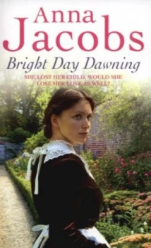Image of Bright Day Dawning by Anna Jacobs Paperback