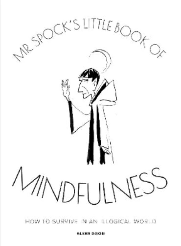 Image of Mr. Spock's Little Book of Mindfulness Hardback