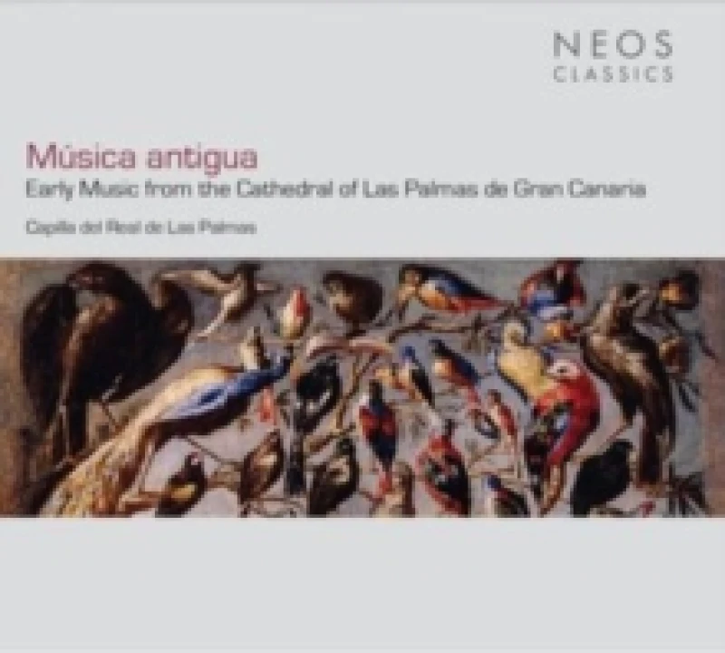 Image of Msica Antigua: Early Music from the Cathedral of Las Palmas De Gran Canaria CD / Album