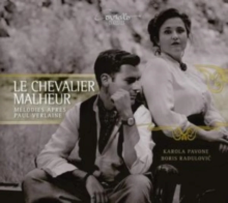 Image of Le Chevalier Malheur: Mlodies Aprs Paul Verlaine CD / Album