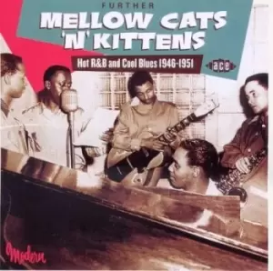 Image of Various Artists - Further Mellow Cats 'N' Kittens: Hot R&B and Cool Blues 1946-1951 CD Album - Used