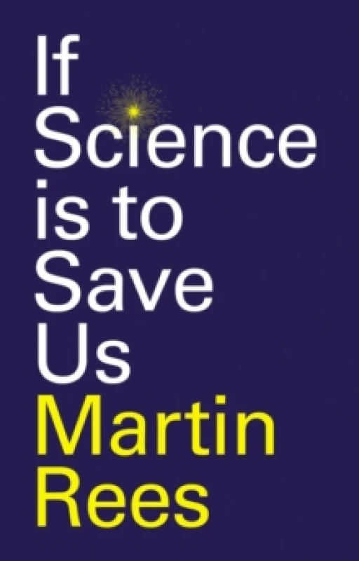 Image of If Science is to Save Us Paperback / softback