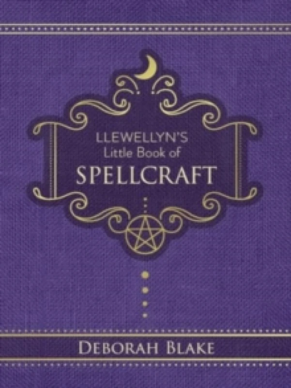 Image of Llewellyn's Little Book of Spellcraft. Hardback. By Deborah Blake Books