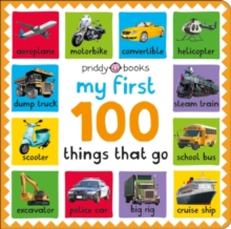 Image of My First 100: Things That Go Board book