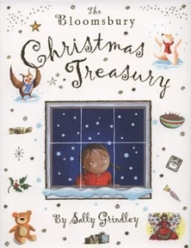 Image of The Bloomsbury Christmas Treasury by Sally Grindley Hardback