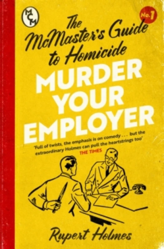 Image of Murder Your Employer. Paperback. By Rupert Holmes Books