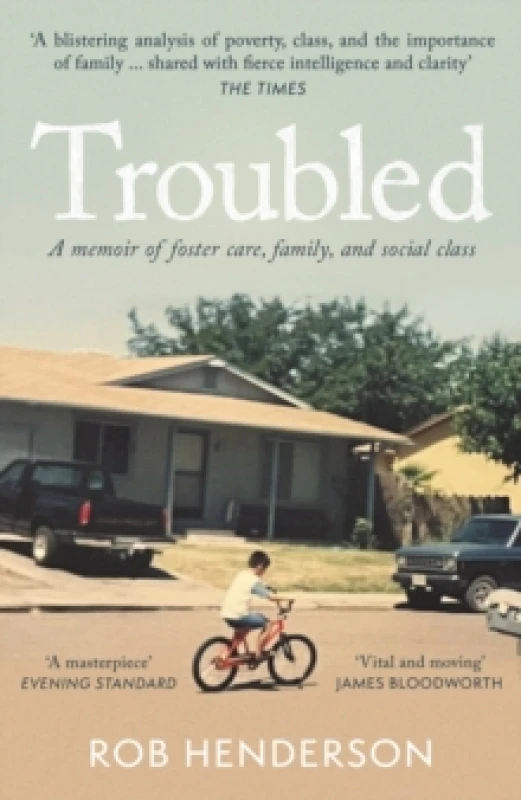 Image of Troubled : A Memoir of Foster Care, Family, and Social Class Paperback / softback