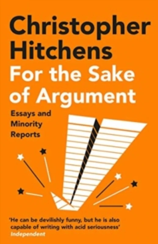 Image of For the Sake of Argument : Essays and Minority Reports Paperback / softback