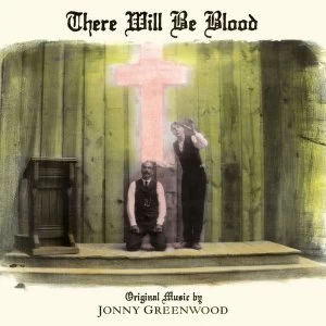 Image of Jonny Greenwood - There Will Be Blood Vinyl