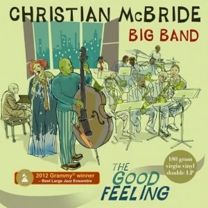 Image of Christian McBride Big Band The Good Feeling 180g Vinyl Vinyl