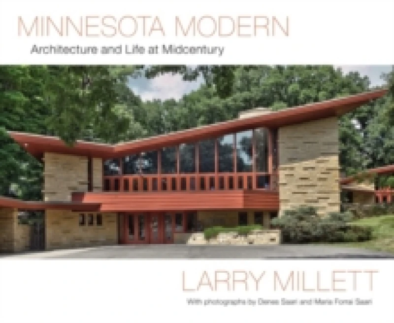 Image of Minnesota Modern : Architecture and Life at Midcentury Hardback