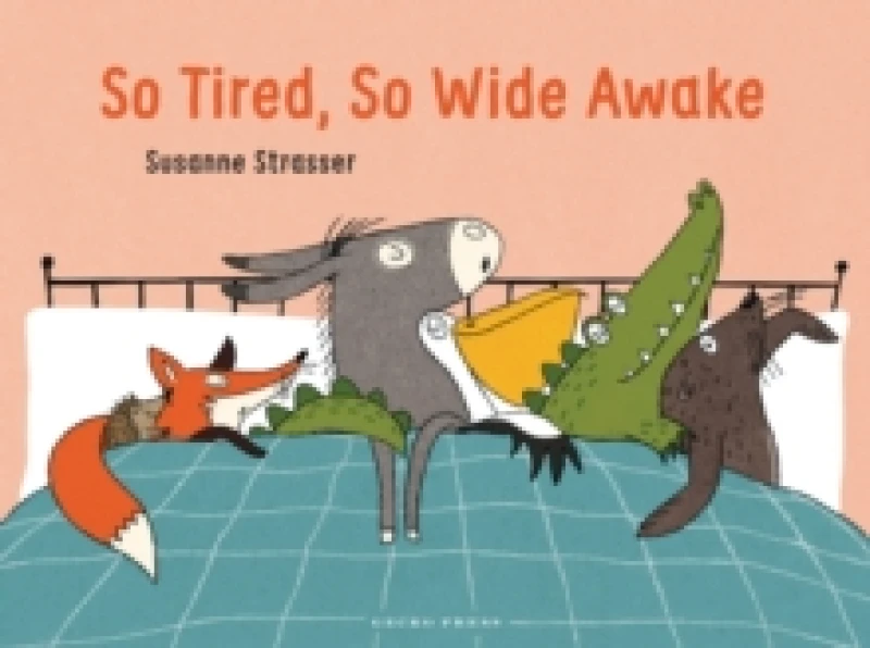 Image of So Tired, So Wide Awake Board book