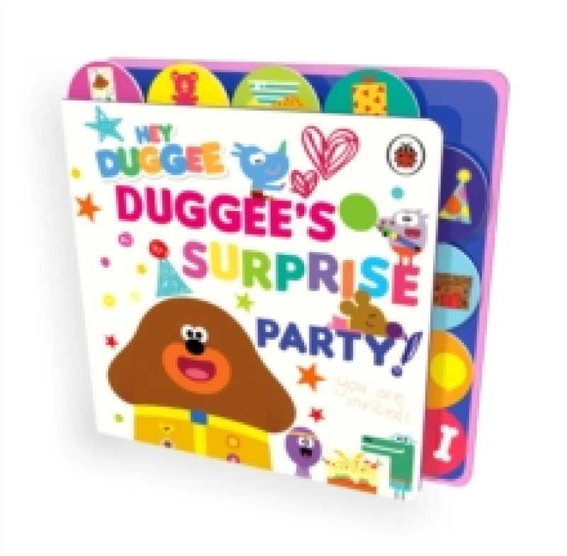 Image of Hey Duggee: Duggees Surprise Party! : Tabbed Board Book Board book
