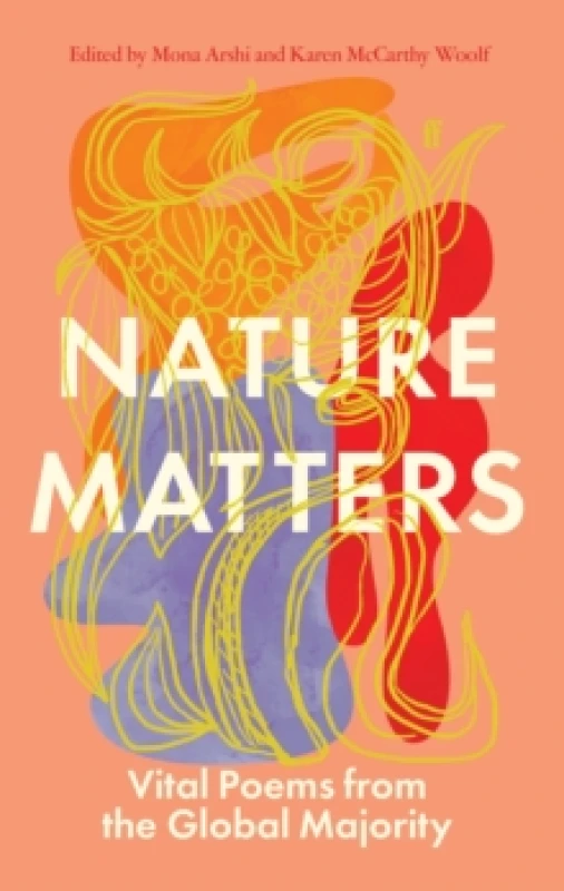 Image of Nature Matters : Vital Poems from the Global Majority Hardback