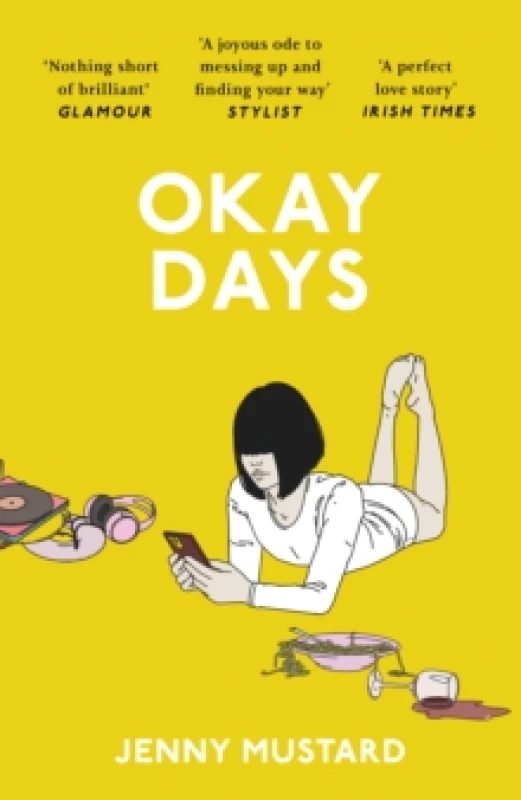 Image of Okay Days : 'A joyous ode to being in love' - Stylist Paperback / softback