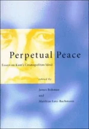 Image of perpetual peace essays on kants cosmopolitan ideal