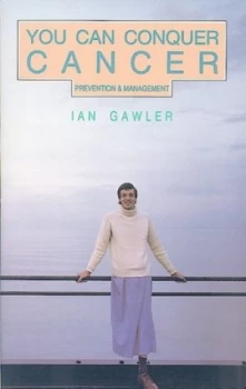 Image of You Can Conquer Cancer by Ian Gawler Book