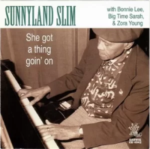 Image of She Got a Thing Goin On by Sunnyland Slim CD Album